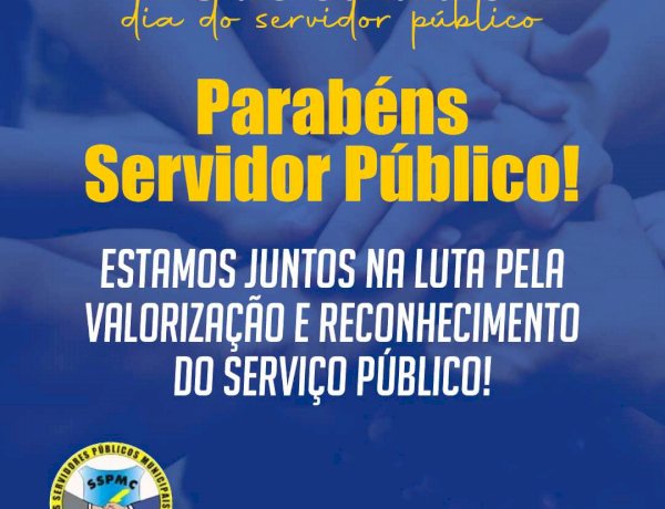 Homenagem ao Dia do Servidor Pùblico - 28 de Outubro